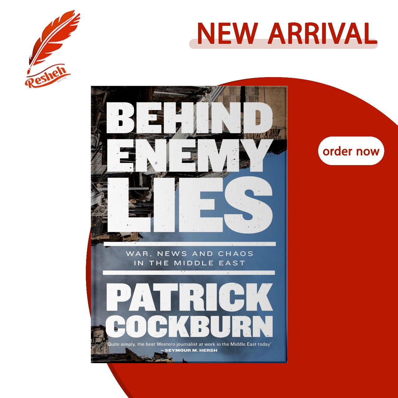 Behind Enemy Lies
Patrick Cockburn