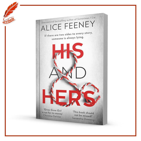 His & Hers
Alice Feeney