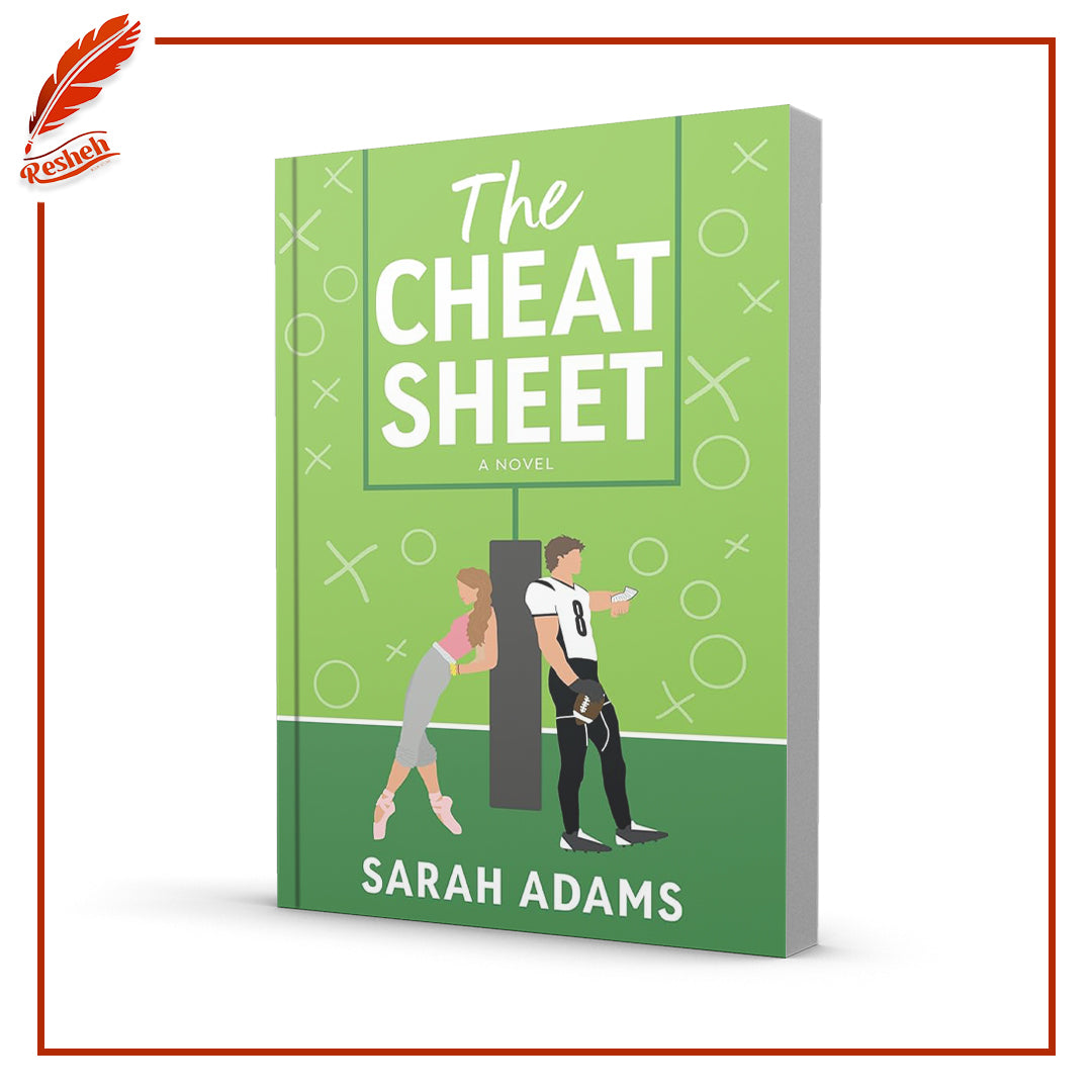 The Cheat Sheet by Sarah Adams