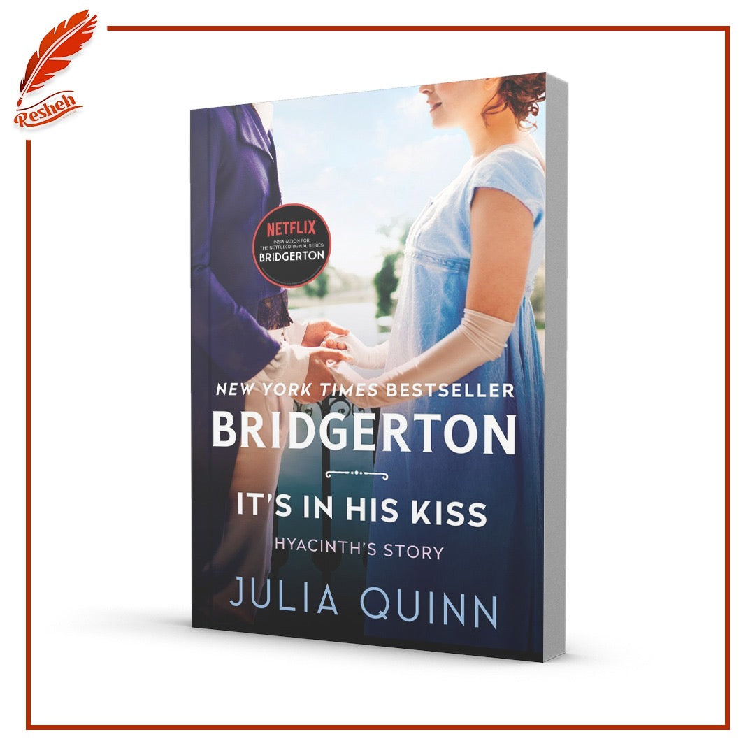 It's in His Kiss
Julia Quinn