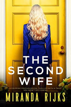 The Second Wife by Rebecca Fleet