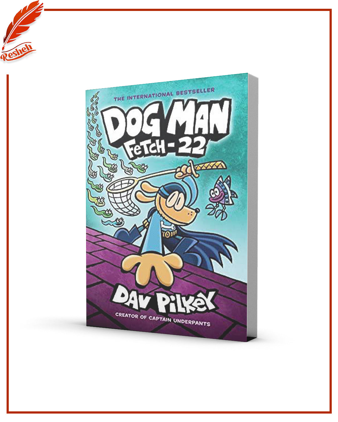 Dog Man: Fetch-22
By Dav Pilkey