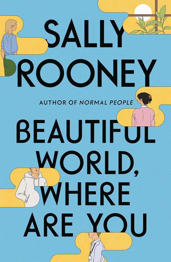 Beautiful World Where are You by Sally Rooney