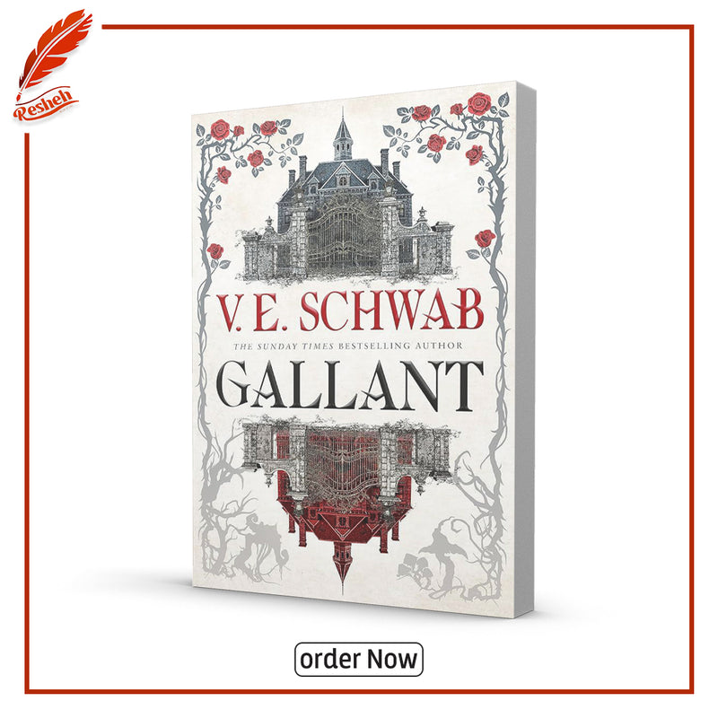 Gallant by V.E Schwab