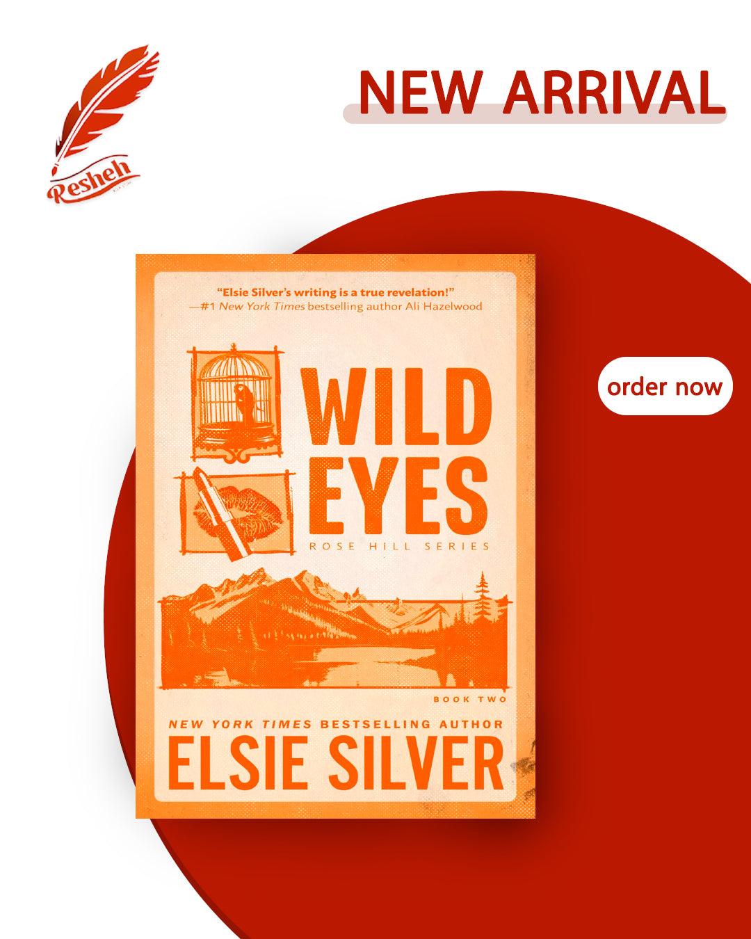 Rose Hill #2
Wild Eyes
Elsie Silver